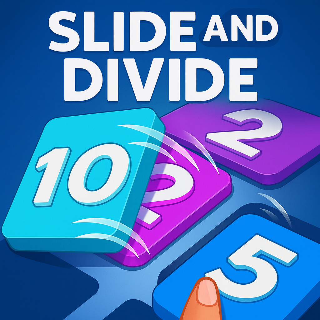 Slide And Divide